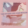 'Take my hand and come with me' [Human Touch]